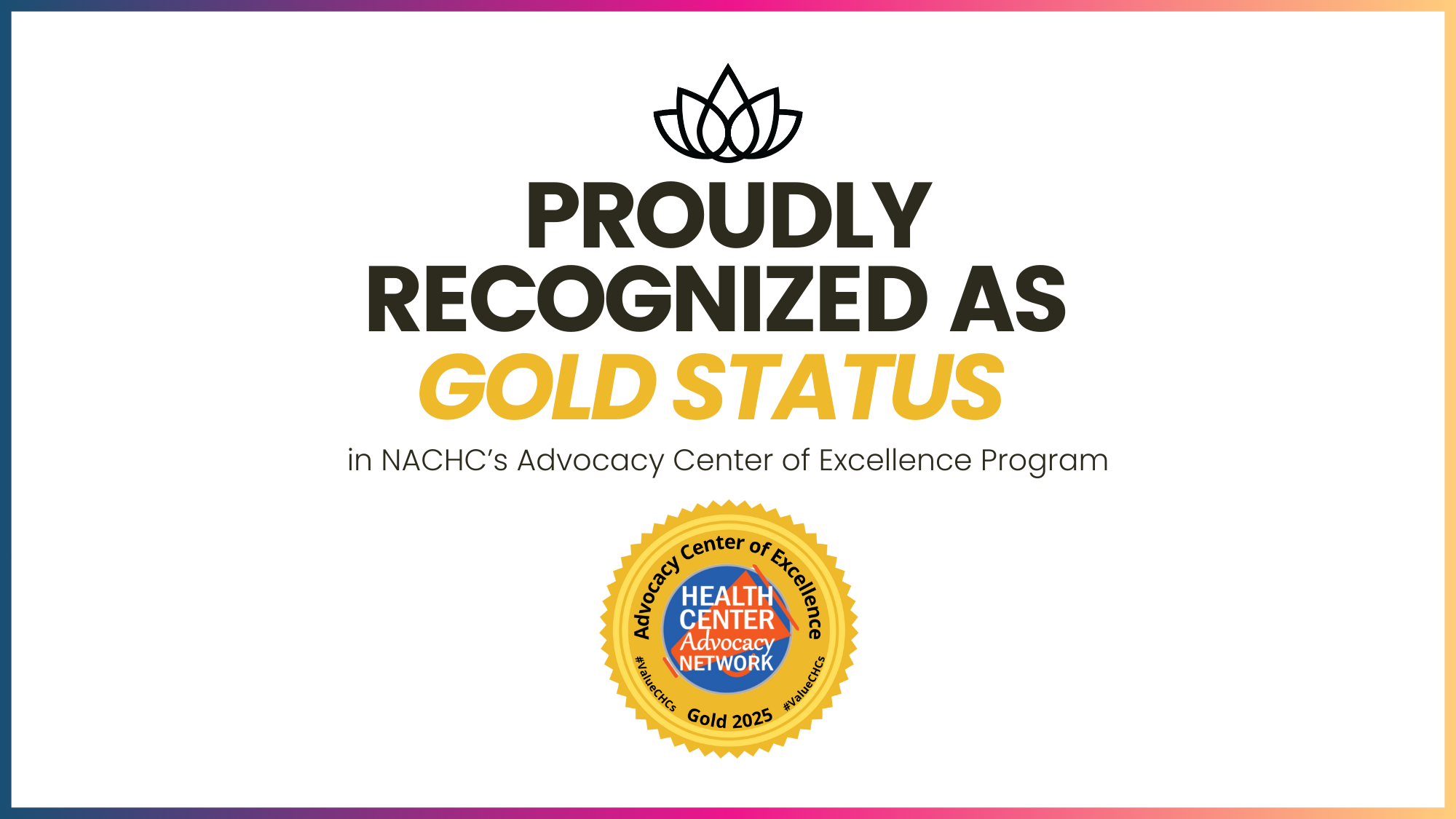 Adelante Healthcare recognized with Gold Status in the Advocacy Center ...